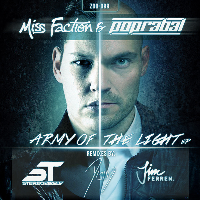 MISS FACTION/POPR3B3L - Army Of The Light