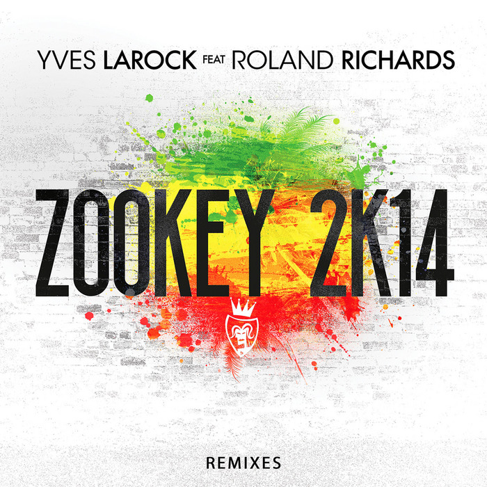 LAROCK, Yves feat ROLAND RICHARDS - Zookey 2K14