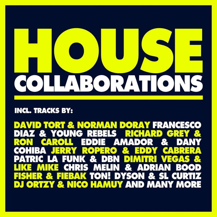 VARIOUS - House Collaborations