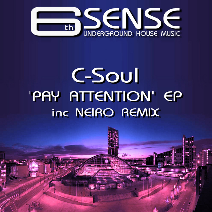 C SOUL - Pay Attention EP