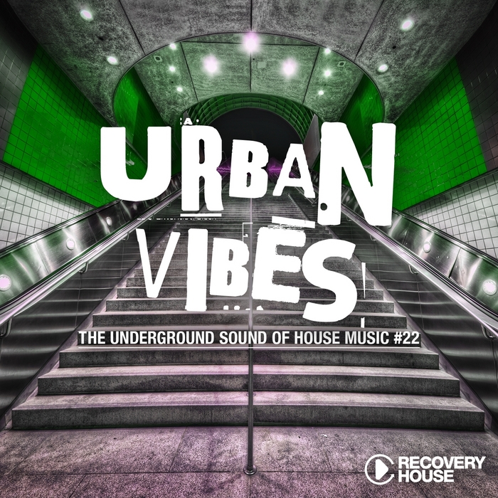 VARIOUS - Urban Vibes: The Underground Sound Of House Music Vol 22