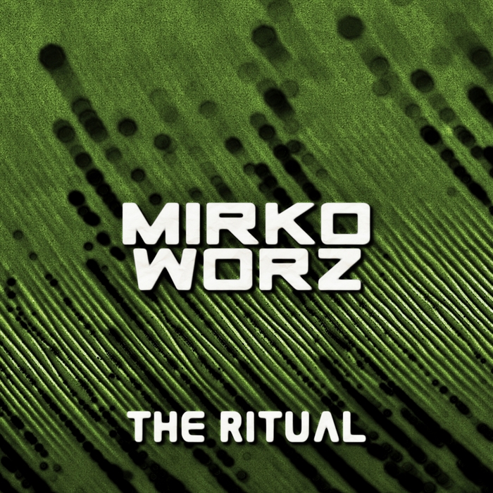 WORZ, Mirko - The Ritual