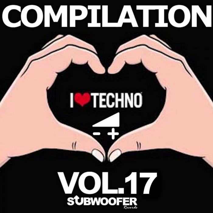 VARIOUS - I Love Techno Greatest Hits Vol 17