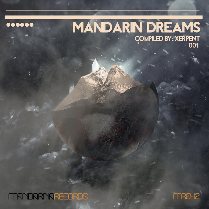 XERPENT/VARIOUS - Mandarin Dreams