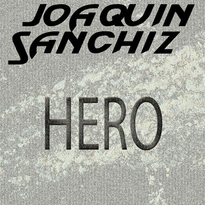 SANCHIZ, Joaquin - Hero