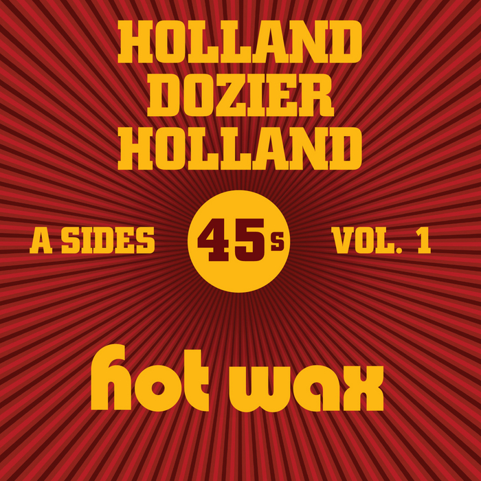 VARIOUS - Hot Wax A-Sides Vol 1 (The Holland Dozier Holland 45s)