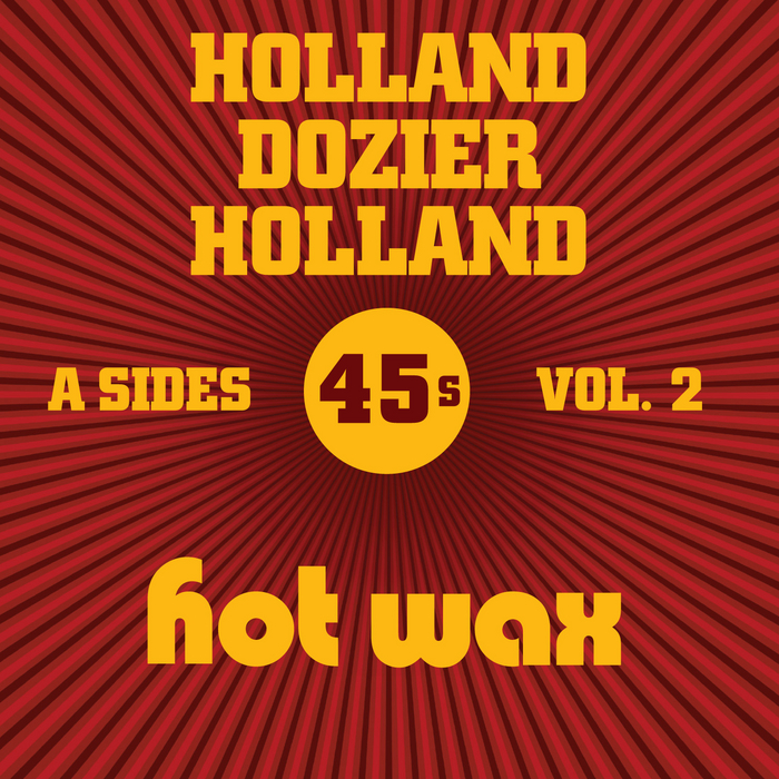 VARIOUS - Hot Wax A-Sides Vol 2 (The Holland Dozier Holland 45s)