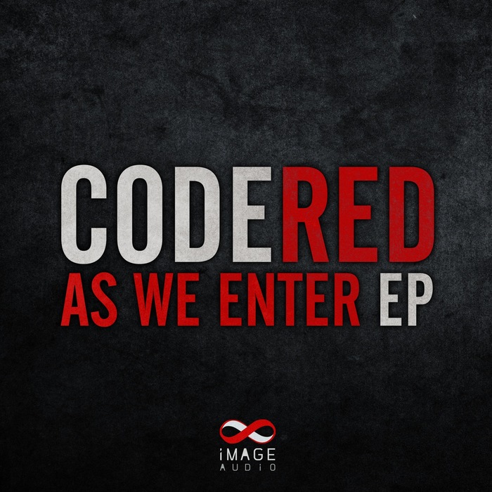 CODE RED - As We Enter EP (Explicit)