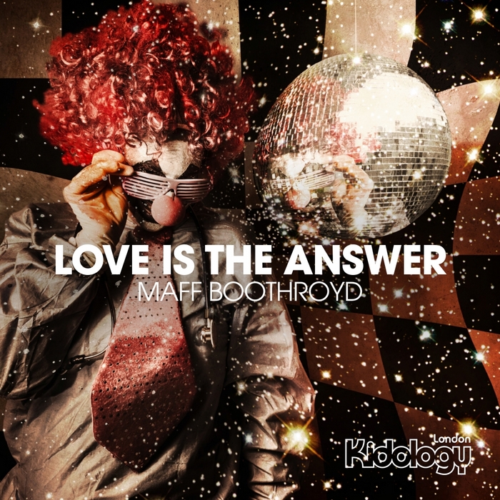 BOOTHROYD, Maff - Love Is The Answer