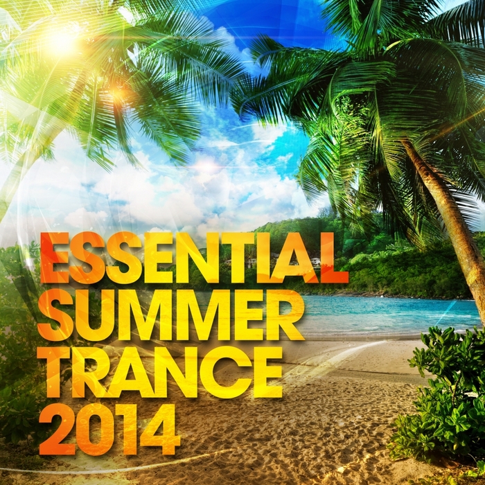 VARIOUS - Essential Summer Trance 2014