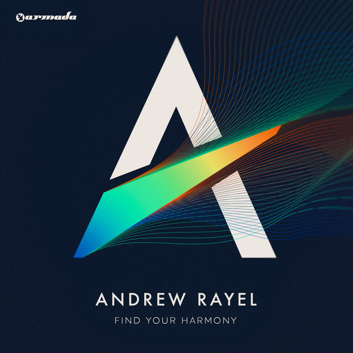 RAYEL, Andrew - Find Your Harmony