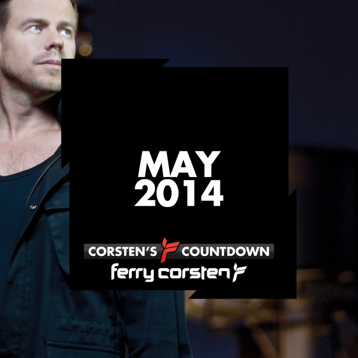 VARIOUS - Ferry Corsten Presents Corstenas Countdown May 2014