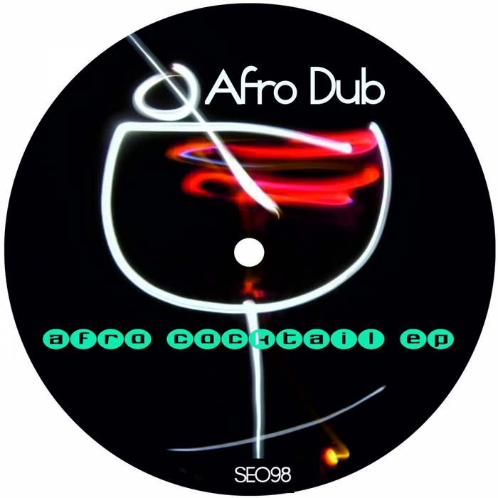 AFRO DUB - Afro Cocktail