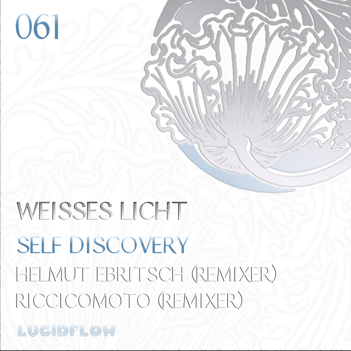 WEISSES LICHT - Self Discovery