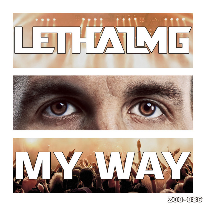 LETHAL MG - My Way
