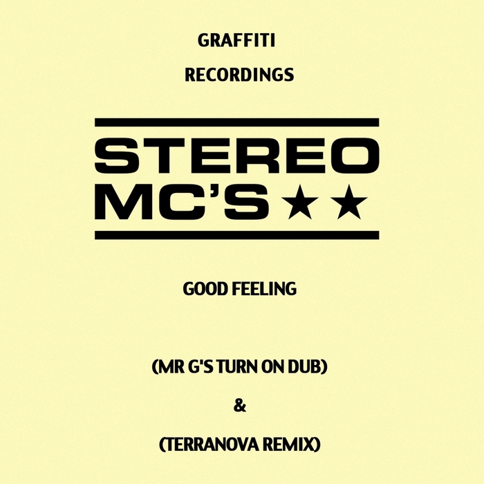 STEREO MC'S - Good Feeling (remixes)