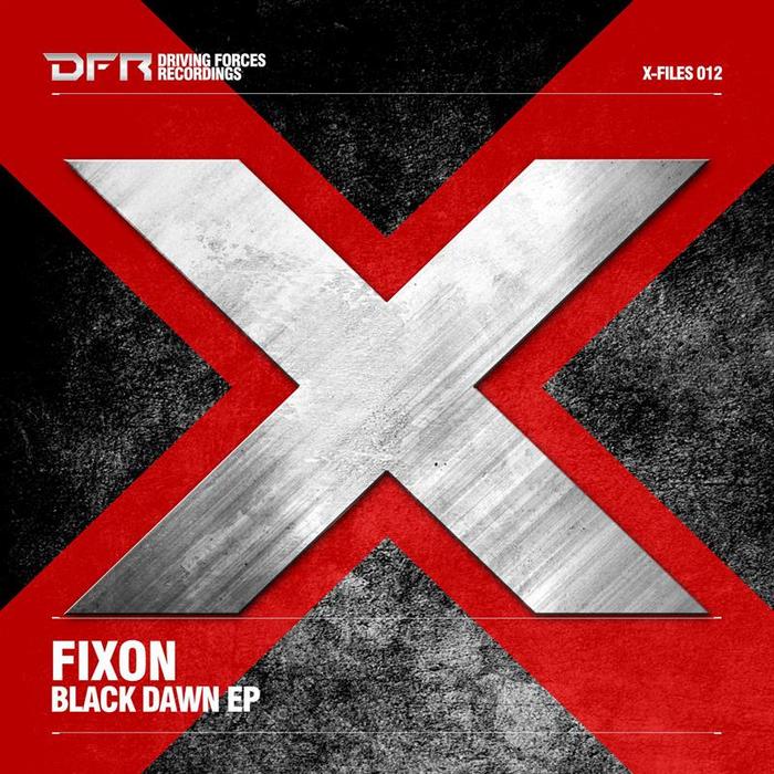 FIXON - Black Dawn EP