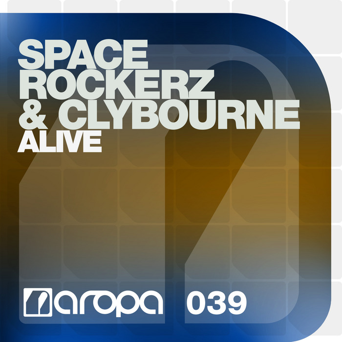 SPACE ROCKERZ & CLYBOURNE - Alive