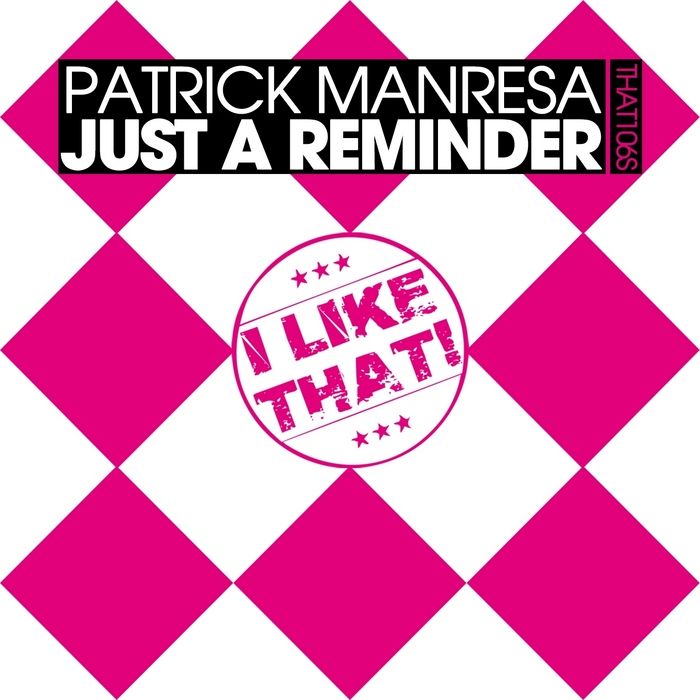 MANRESA, Patrick - Just A Reminder