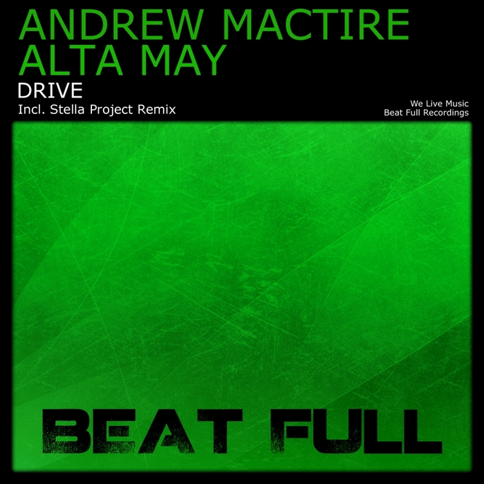 MacTIRE, Andrew/ALTA MAY - Drive