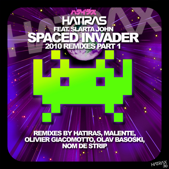 HATIRAS - Spaced Invader: Remixes Part 1