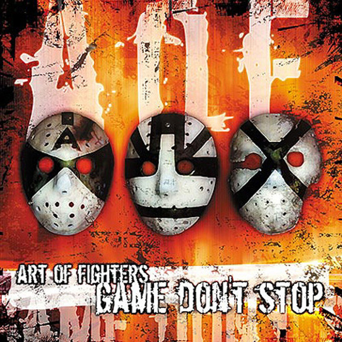 ART OF FIGHTERS - Game Don't Stop