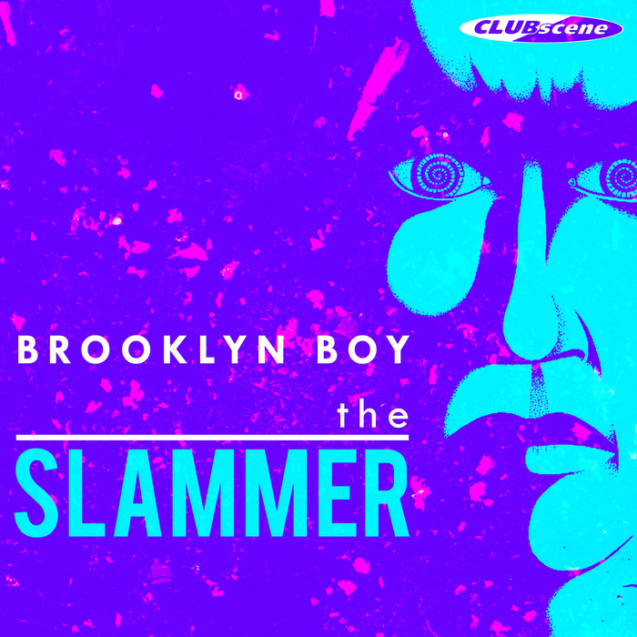 BROOKLYN BOY - The Slammer
