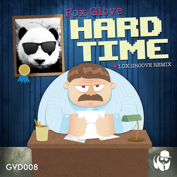 FOX GLOVE - Hard Time