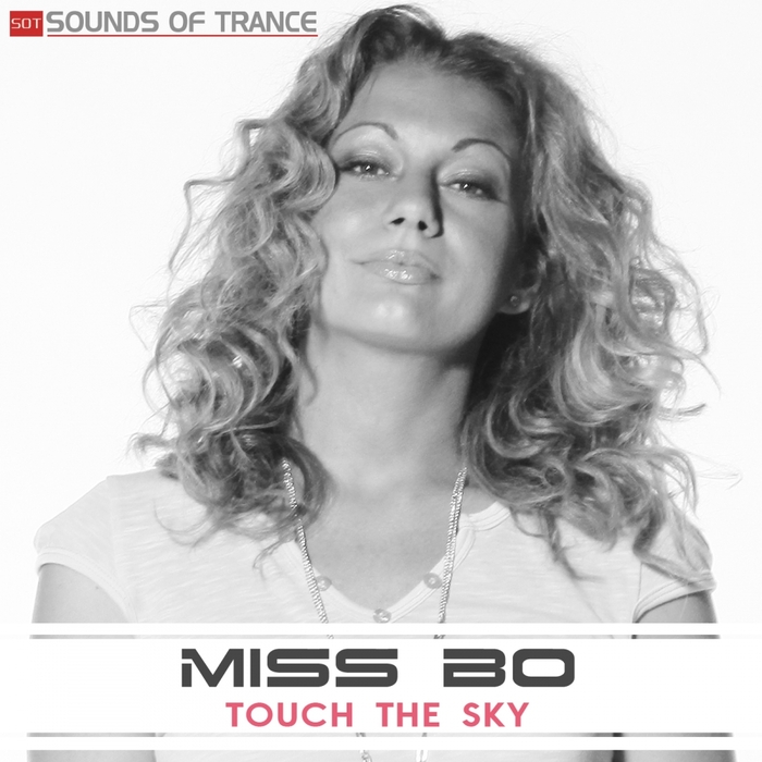 MISS BO - Touch The Sky