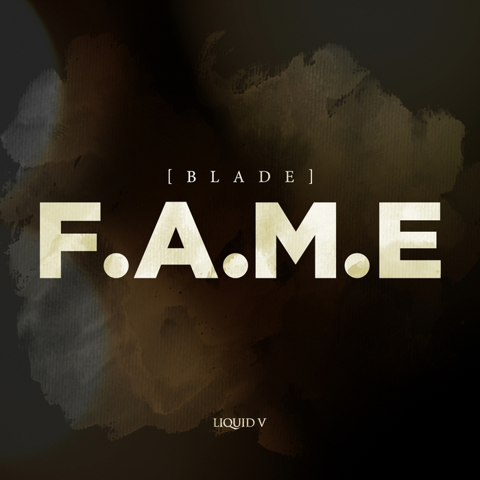 BLADE - Fame