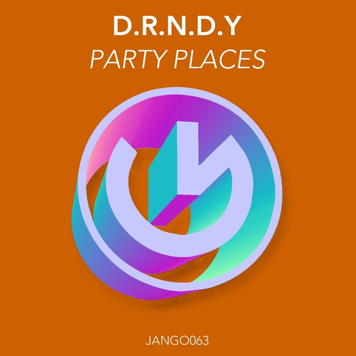 DRNDY - Party Places