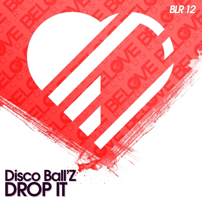 DISCO BALL'Z - Drop It