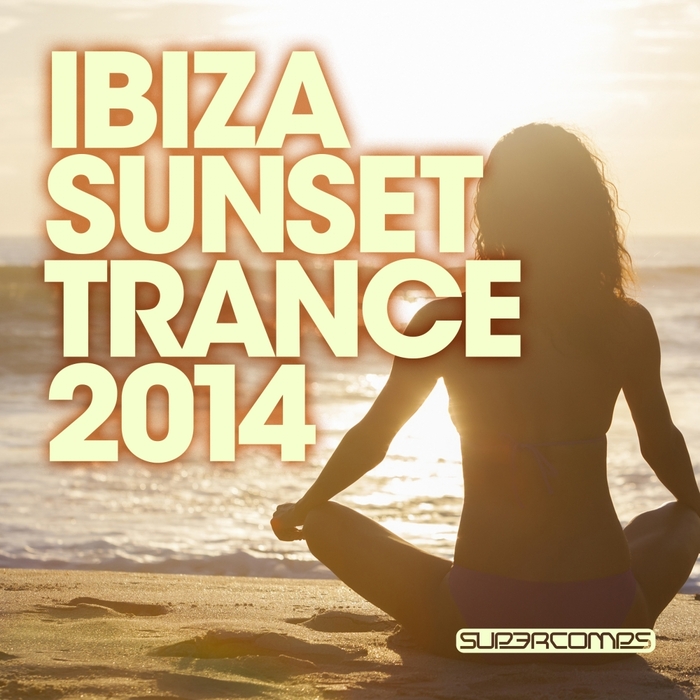 VARIOUS - Ibiza Sunset Trance 2014
