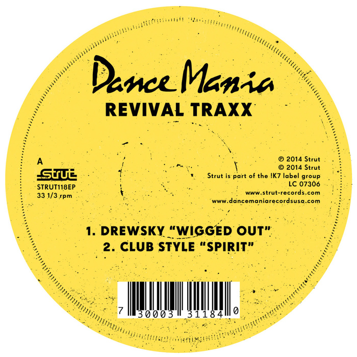 DREWSKI/CLUB STYLE/RHYTHM II RHYTHM - Dance Mania 'Revival Traxx' EP