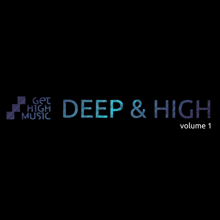 VARIOUS - Deep & High Vol 1