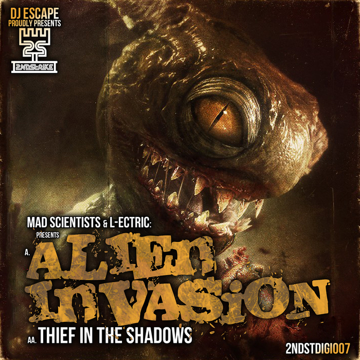 MAD SCIENTISTS/L ECTRIC - Alien Invasion/Thief In The Shadows