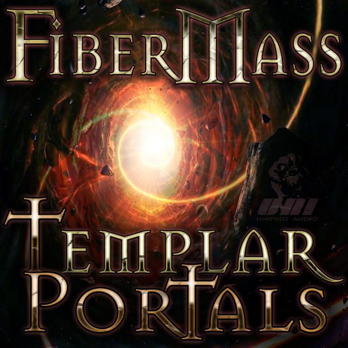 FIBERMASS - Templar Portals