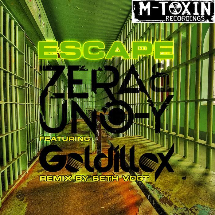 ZERA feat GOLDILLOX - Escape
