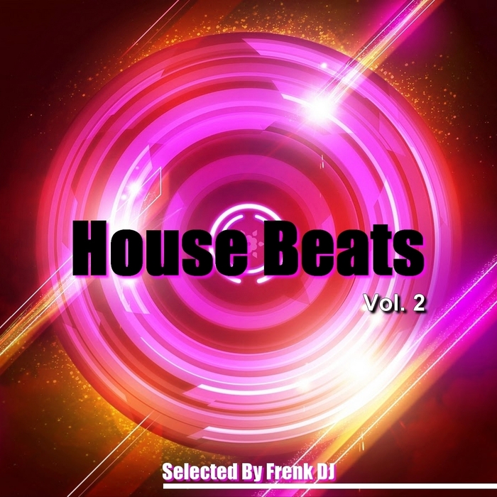 VARIOUS - House Beats, Vol  2 (Selected By Frenk DJ)