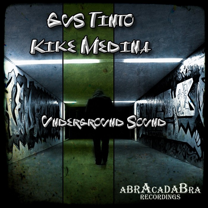 TINTO, Gus/KIKE MEDINA - Underground Sound