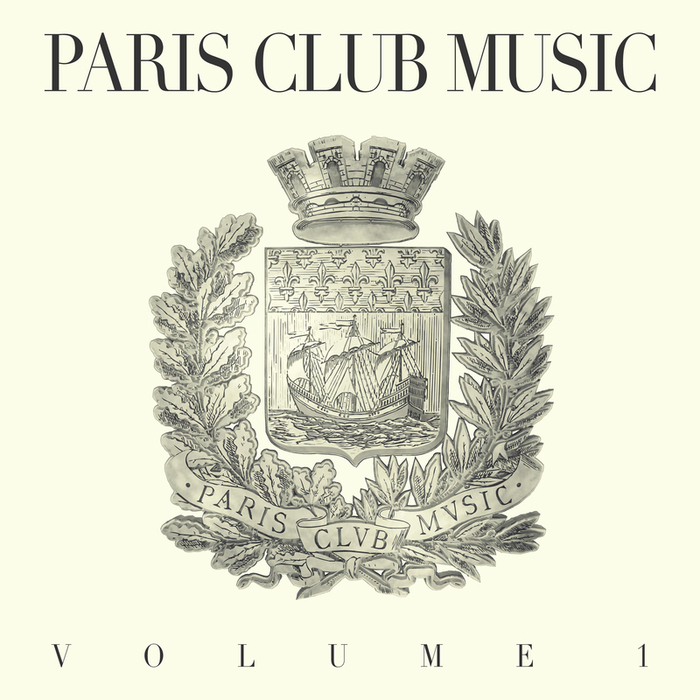 VARIOUS - Paris Club Music Vol 1