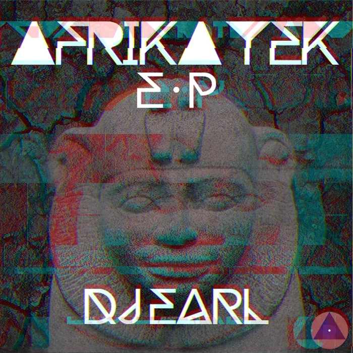 DJ EARL - Afrika Tek EP