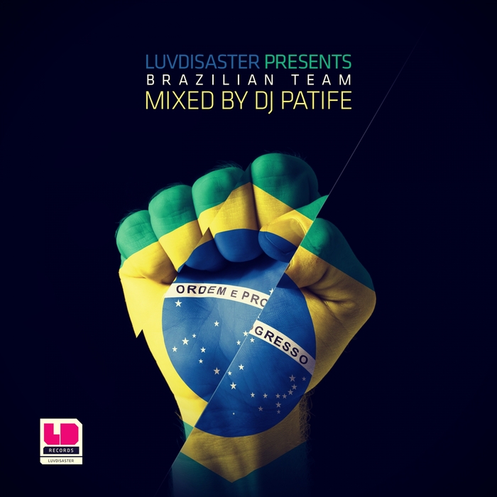 DJ PATIFE/VARIOUS - Brazilian Team Mixed By DJ Patife