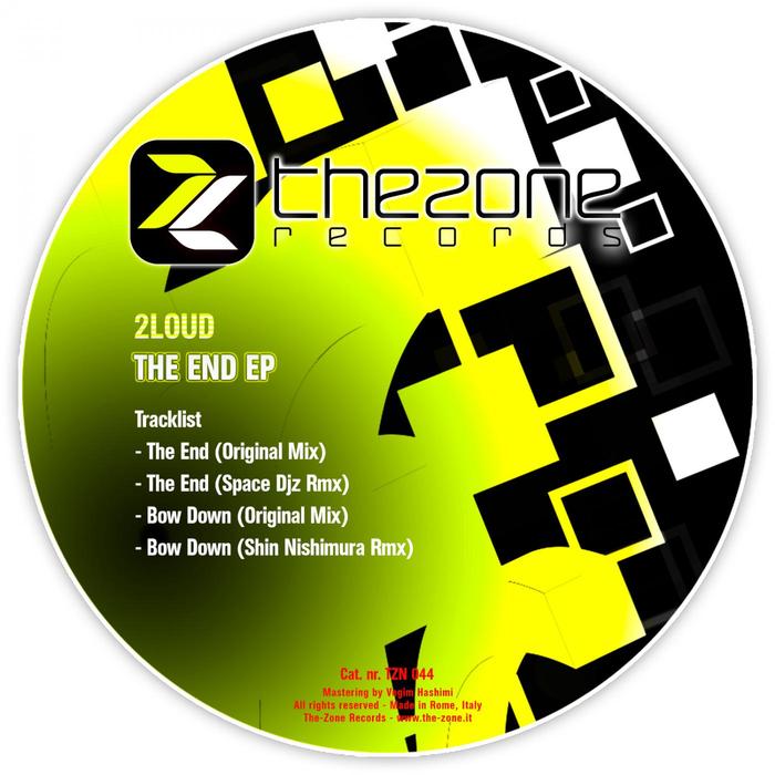 2LOUD - The End EP (remixes)