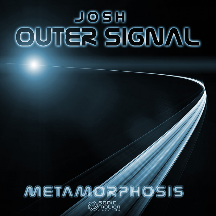 JOSH OUTER SIGNAL - Metamorphosis