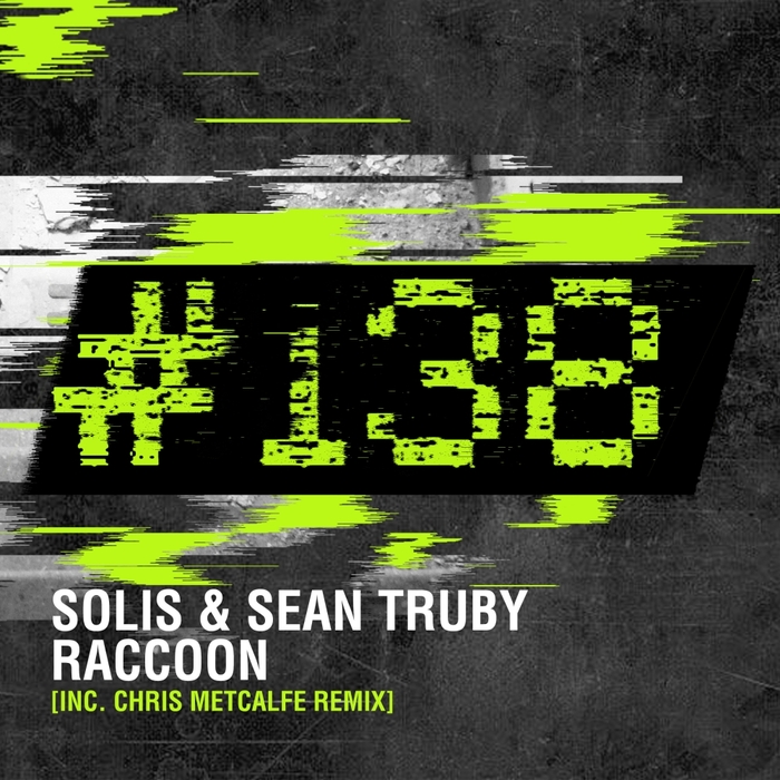 SOLIS/SEAN TRUBY - Raccoon (Chris Metcalfe remix)