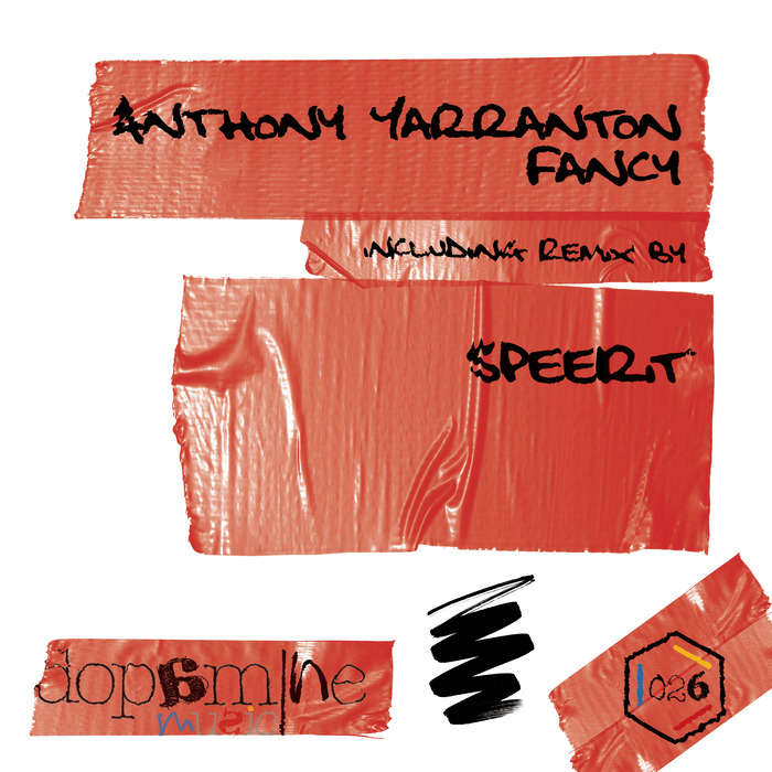 YARRANTON, Anthony - Fancy (remixes)