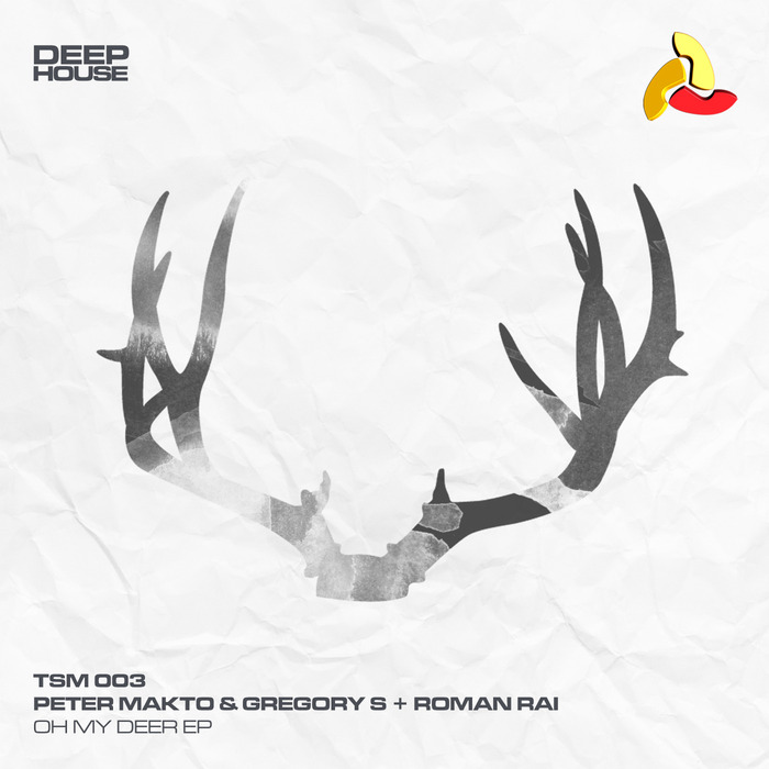 MAKTO, Peter/GREGORY S/ROMAN RAI feat AGU - Oh My Deer EP