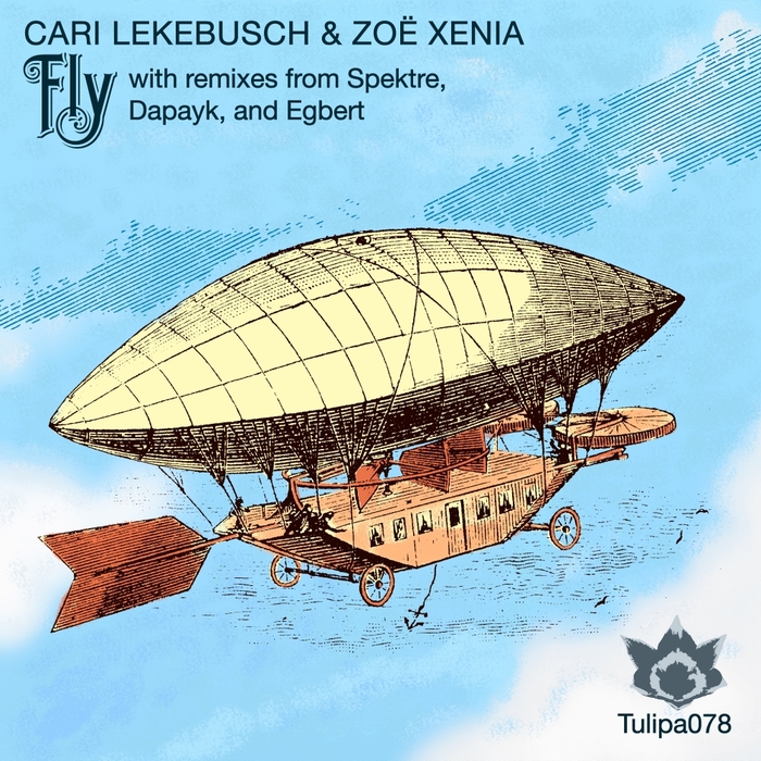 LEKEBUSCH, Cari/ZOE XENIA - Fly (remixes)