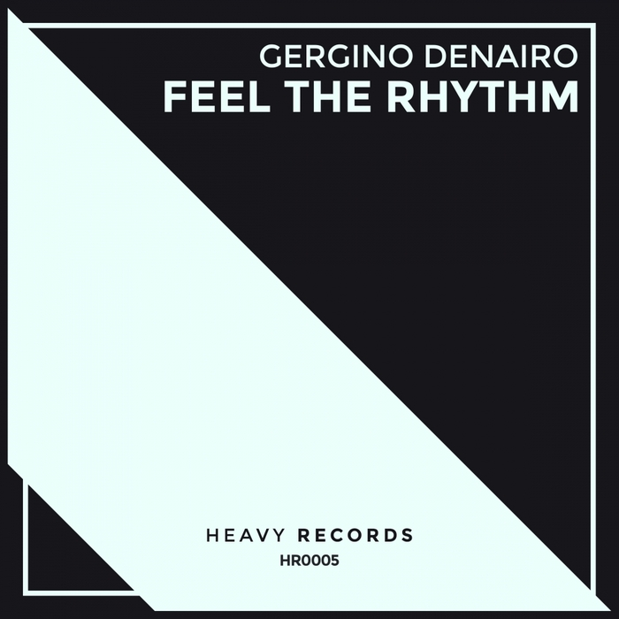 DENAIRO, Gergino - Feel The Rhythm